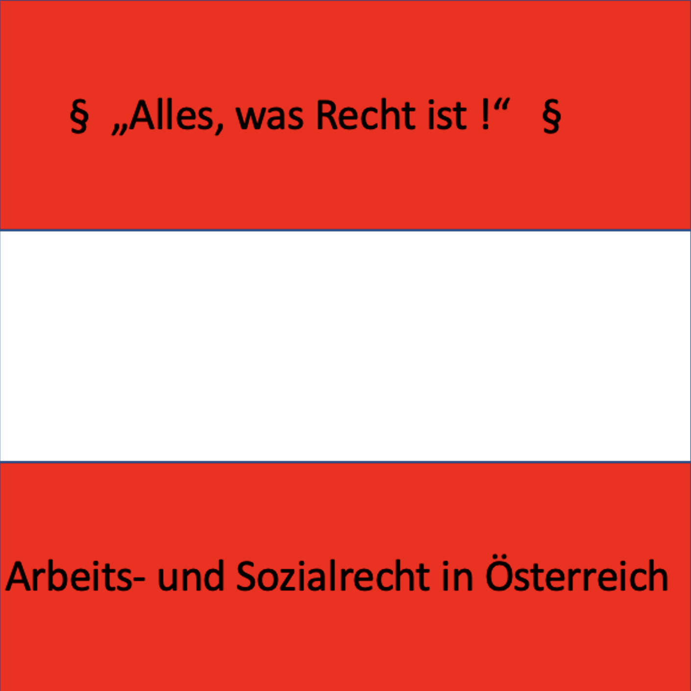 "Alles , was Recht ist!" - Intro